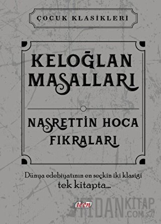 Keloğlan Masalları - Nasrettin Hoca Fıkraları (Ciltli) Kolektif