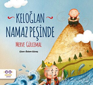 Keloğlan Namaz Peşinde