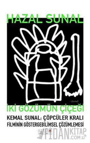 Kemal Sunal: Çöpcüler Kralı Filminin Göstergebilimsel Çözümlemesi Haza
