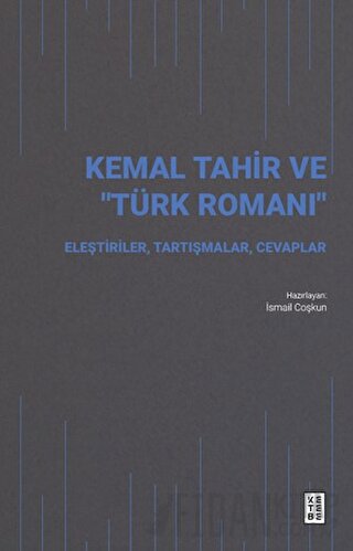Kemal Tahir ve Türk Romanı