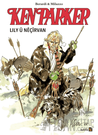 Ken Parker - Lily u Neçirvan