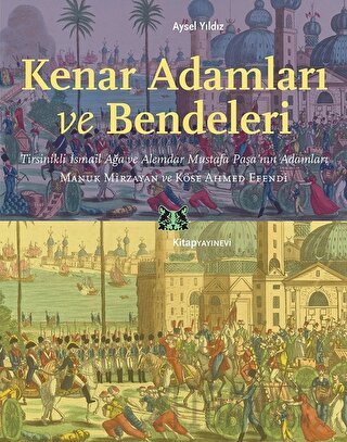Kenar Adamları ve Bendeleri