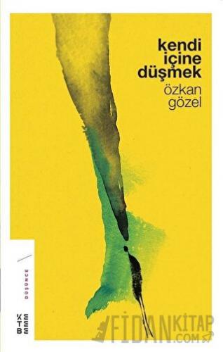 Kendi İçine Düşmek