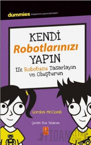 Kendi Robotlarınızı Yapın