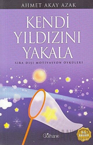 Kendi Yıldızını Yakala