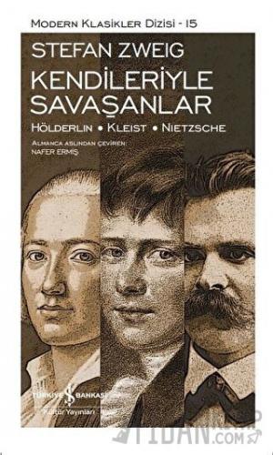 Kendileriyle Savaşanlar (Şömizli) (Ciltli)