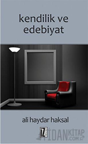Kendilik ve Edebiyat