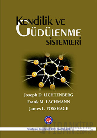 Kendilik ve Güdülenme Sistemleri