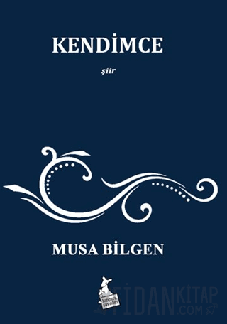 Kendimce Musa Bilgen