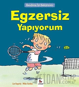 Kendime İyi Bakıyorum - Egzersiz Yapıyorum