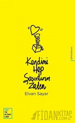 Kendimi Hep Şaşırtırım Zaten