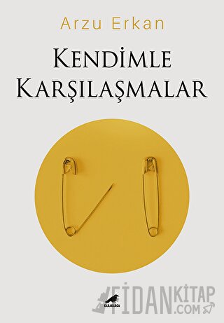 Kendimle Karşılaşmalar