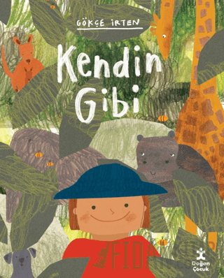 Kendin Gibi Gökçe İrten