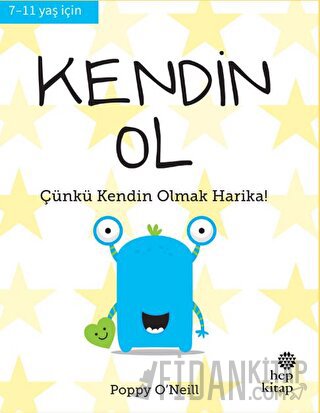 Kendin Ol - İyi Yaşa, Sağlıklı Ol Serisi Poppy O’Neill