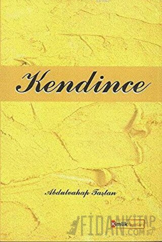 Kendince