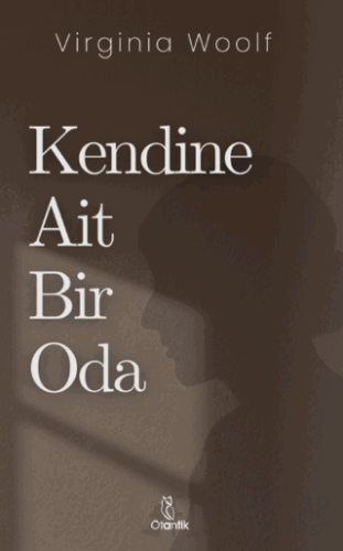 Kendine Ait Bir Oda Virginia Woolf