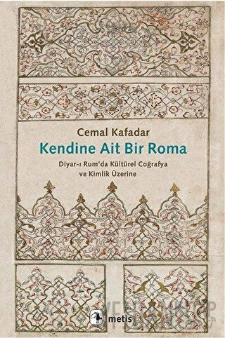 Kendine Ait Bir Roma