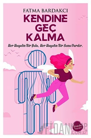 Kendine Geç Kalma