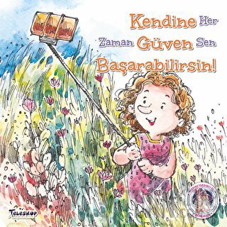 Kendine Güven Başarabilirsin