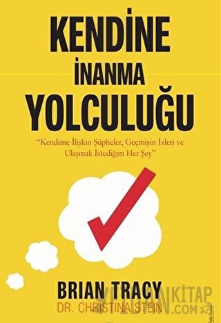 Kendine İnanma Yolculuğu