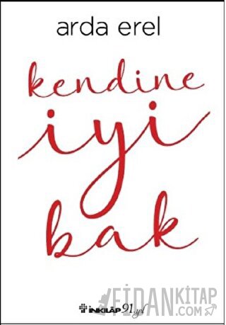 Kendine İyi Bak