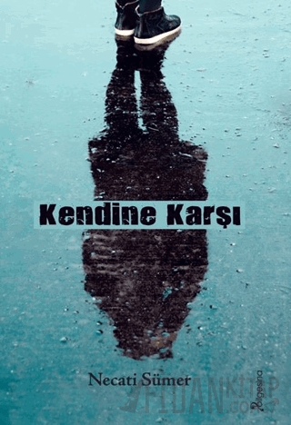 Kendine Karşı