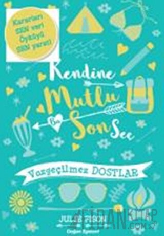 Kendine Mutlu Bir Son Seç Julie Fison