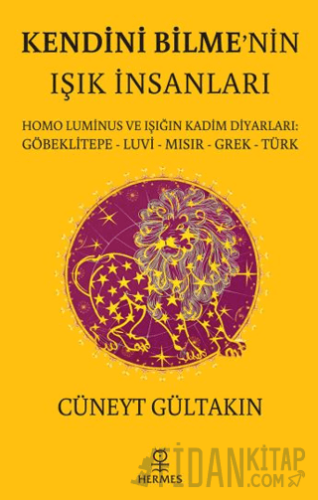 Kendini Bilme’nin Işık İnsanları