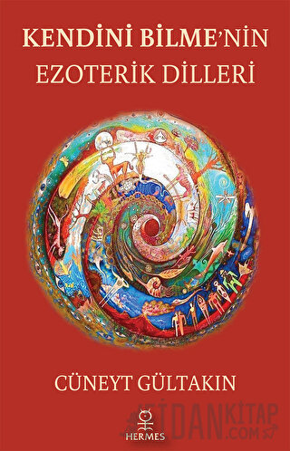 Kendini Bilme'nin Ezıoterik Dilleri