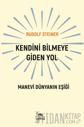 Kendini Bilmeye Giden Yol