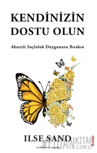 Kendinizin Dostu Olun