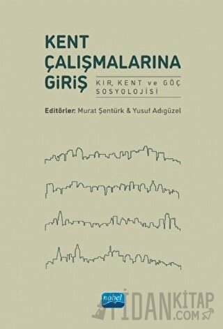 Kent Çalışmalarına Giriş
