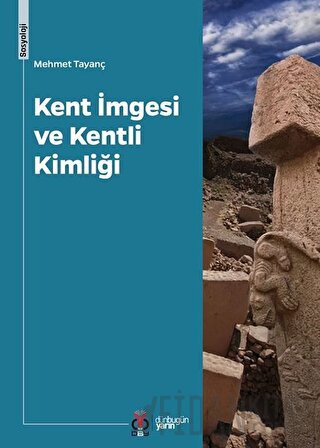 Kent İmgesi ve Kentli Kimliği