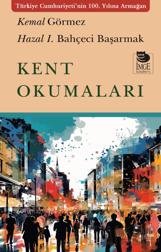 Kent Okumaları