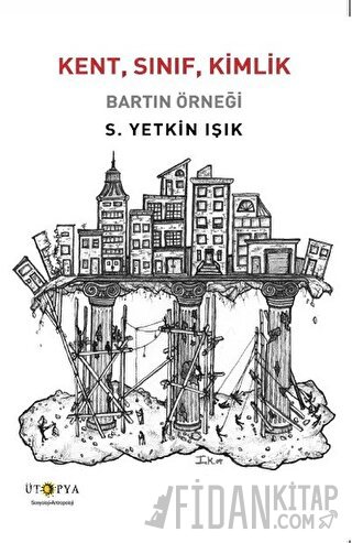 Kent, Sınıf, Kimlik