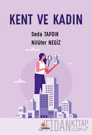Kent ve Kadın