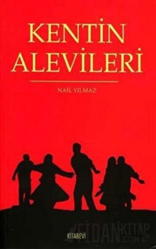Kentin Alevileri