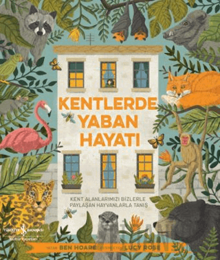 Kentlerde Yaban Hayatı