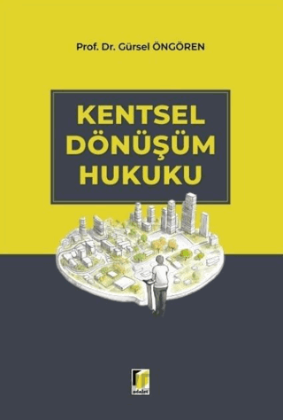 Kentsel Dönüşüm Hukuku