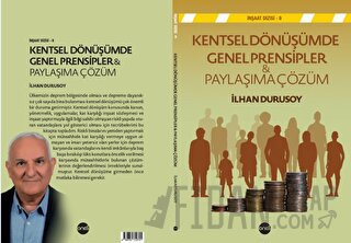 Kentsel Dönüşümde Genel Prensipler & Paylaşıma Çözüm