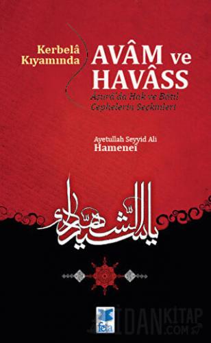 Kerbela Kıyamında Avam ve Havass