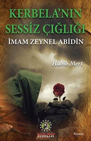 Kerbela'nın Sessiz Çığlığı