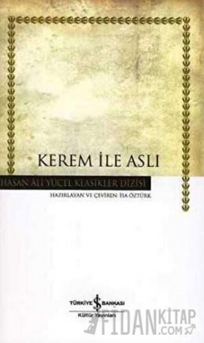 Kerem ile Aslı (Ciltli) Hasan Ali Yücel
