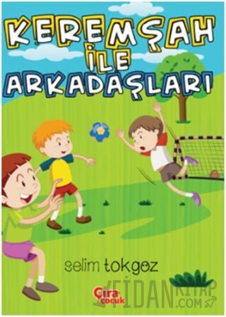 Keremşah İle Arkadaşları