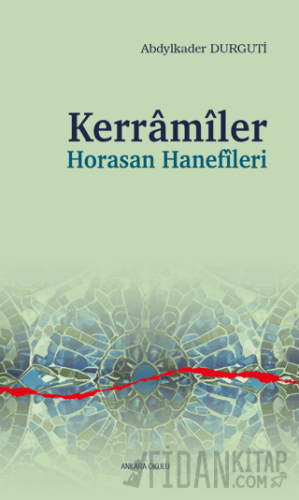 Kerramiler Horasan Hanefileri