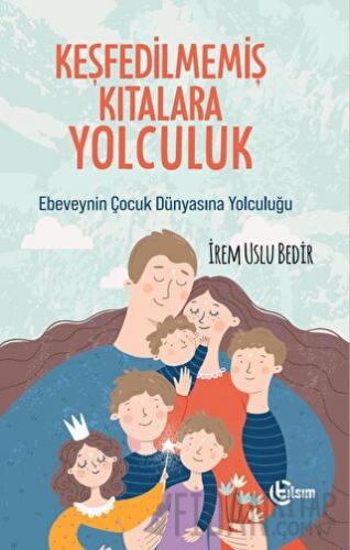 Keşfedilmemiş Kıtalara Yolculuk