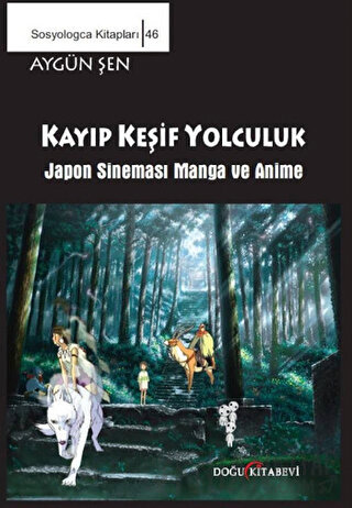 Keşif Yolculuk - Japon Sineması Manga ve Anime