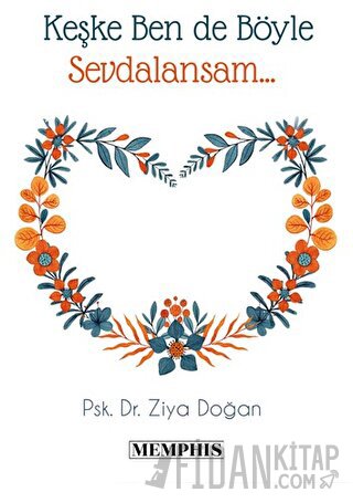 Keşke Ben De Böyle Sevdalansam