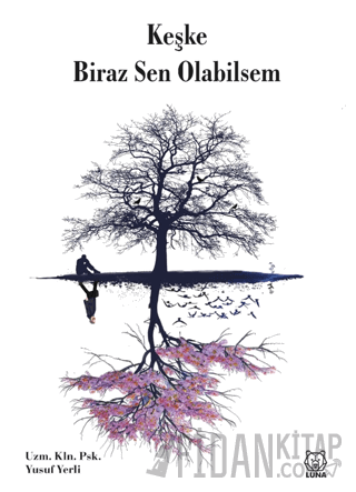 Keşke Biraz Sen Olabilsem