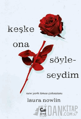 Keşke Ona Söyleseydim